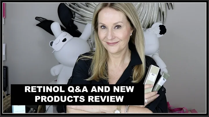 RETINOL Q & A AND WHAT'S NEW