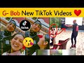 GBOB NEW TIKTOK VIDEOS ♥️