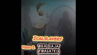 Bisa Saja (Versi 2 Akustik Rock)