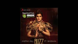 3D Audio Use Headphones Buzz Aastha Gill Ft.badshah