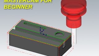 Mastercam for beginner-Lesson 2: Contour toolpath - Part1