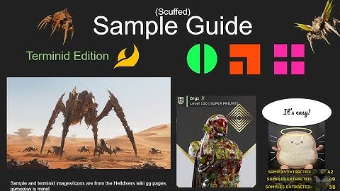 Helldivers 2 Sample Guide (Terminid Edition) + Find Secondary Objectives