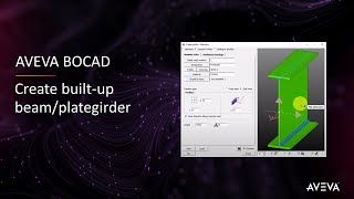 Faq 024 - Aveva Bocad - Create Built-Up Beamplategirder With Captions