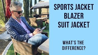 Suit Jacket, Blazer, Sport Jacket What's the Difference? Profile