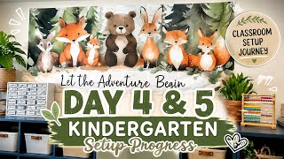 Day 4 & 5 Kindergarten Classroom Setup 🌿📚