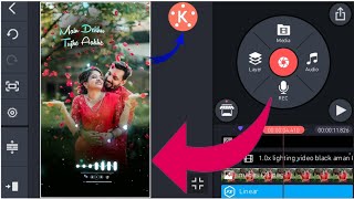 beautiful couple whatsApp status editing in Kinemaster || love status video editing 2022 screenshot 5