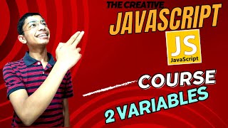 Variables in JavaScript | JavaScript Tutorial in Hindi #2