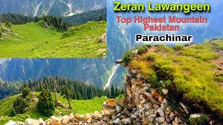 Zeran Lawangeen Highest Mountain Pakistan Parachinar