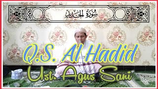 Tahfidzul Qur'an Surat Al Hadid سورة الحديد || Ust. Agus Sani