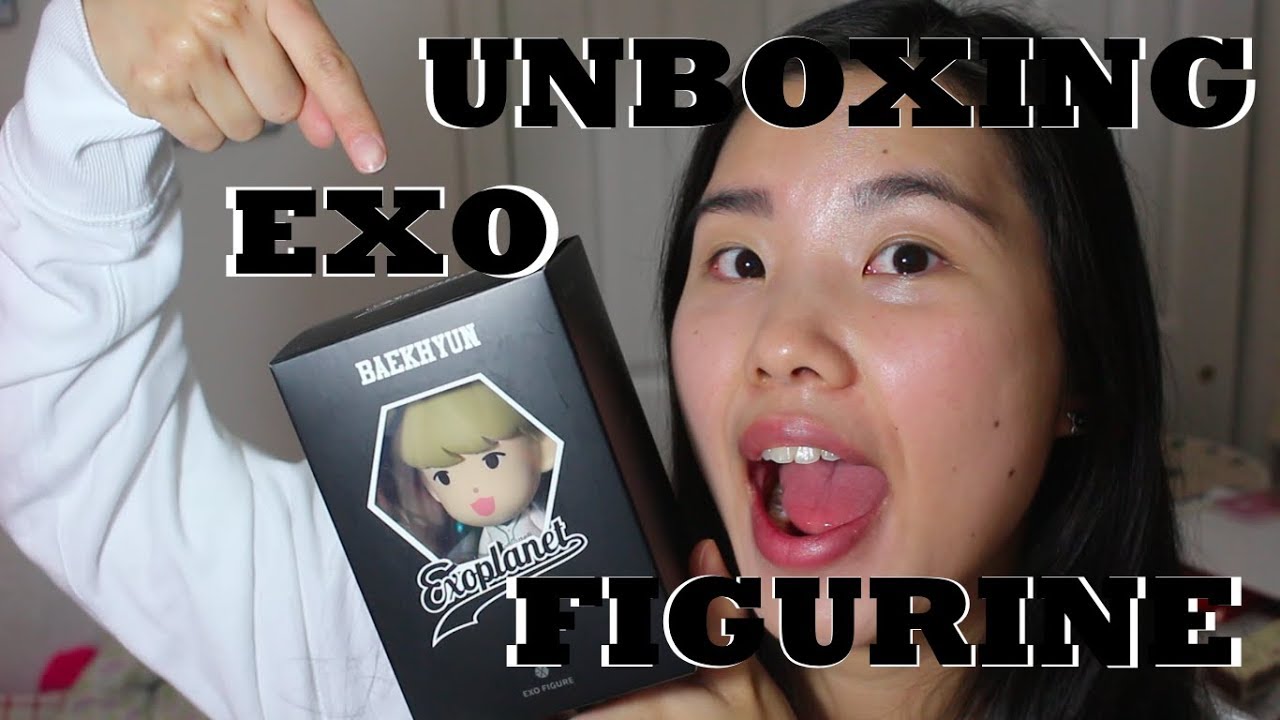 UNBOXING! EXO FIGURINE - BAEKHYUN! |KITTY CHANG - YouTube