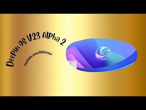 Check out what's new in Deepin OS V23 Alpha 2