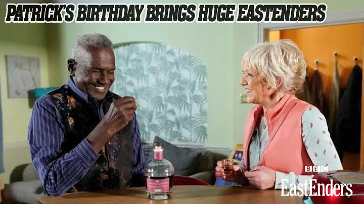 Patrick’s Birthday Brings Huge EastEnders Surprise He Never Expected | EastEnders spoilers