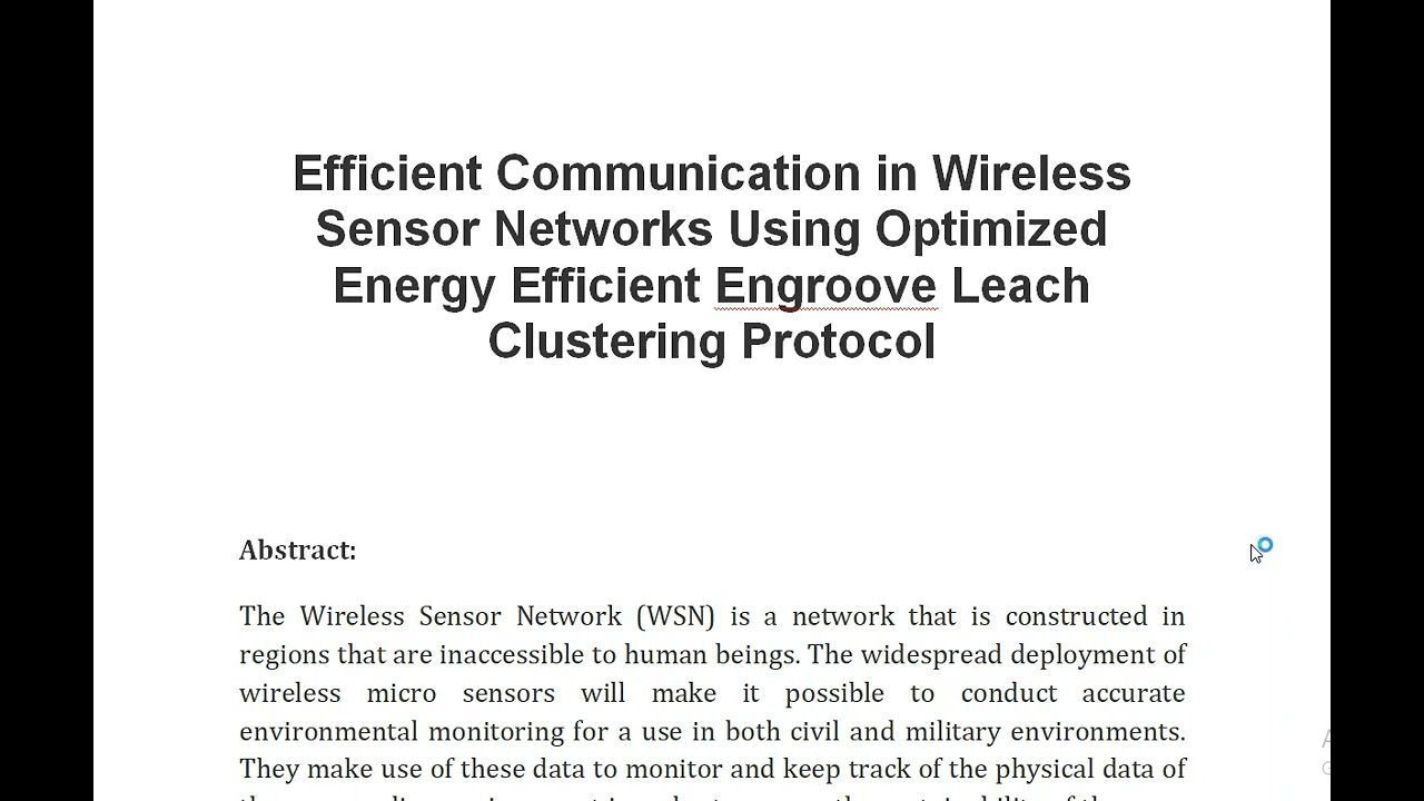 Efficient Communication in Wireless Sensor Networks Using Optimized Energy Efficient Engroove Leach