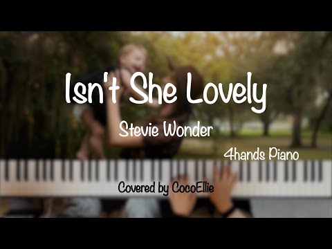 Isn't She Lovely(Jazz ver.) (4Hands) - Stevie Wonder