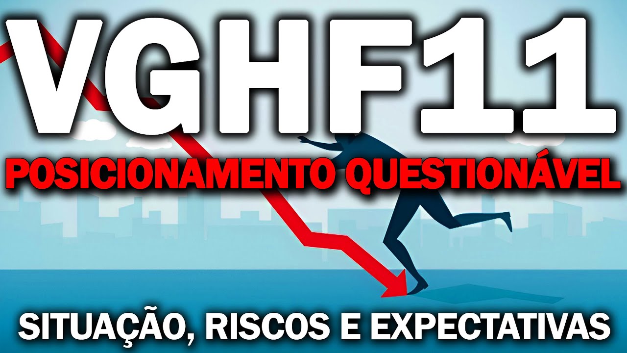 VGHF11 RESULTADO BAIXO E EXPECTATIVAS FUTURAS