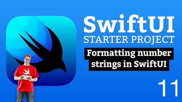 (OLD) Formatting number strings in SwiftUI - SwiftUI Starter Project 11/14