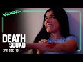 Death Squad | Episode 10 | Triumphant Reunion