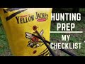 Hunting vlog 3  hunting prep  my hunting checklist