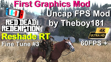 Red Dead Redemption ~Unlock FPS & Graphics Mods | Reshade RT | Ryujinx 1.1.1000 | PC 60 FPS ++