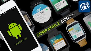 Android Wear ya compatible con iPhone - YouTube