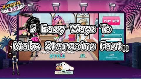 ♥5 Easy Ways To Make Starcoins Fast! MSP♥