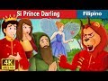 Si Prince Darling  |  Prince Darling Story | Kwentong Pambata | Filipino Fairy Tales