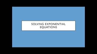 MA105 Solving Exponential Equations