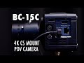 New in 2024: BC-15C 4K POV Interchangeable Lens Camera