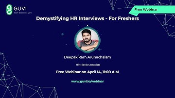 Demystifying HR Interviews | Deepak Ram Arunachalam | #30dayswebinar | GUVI
