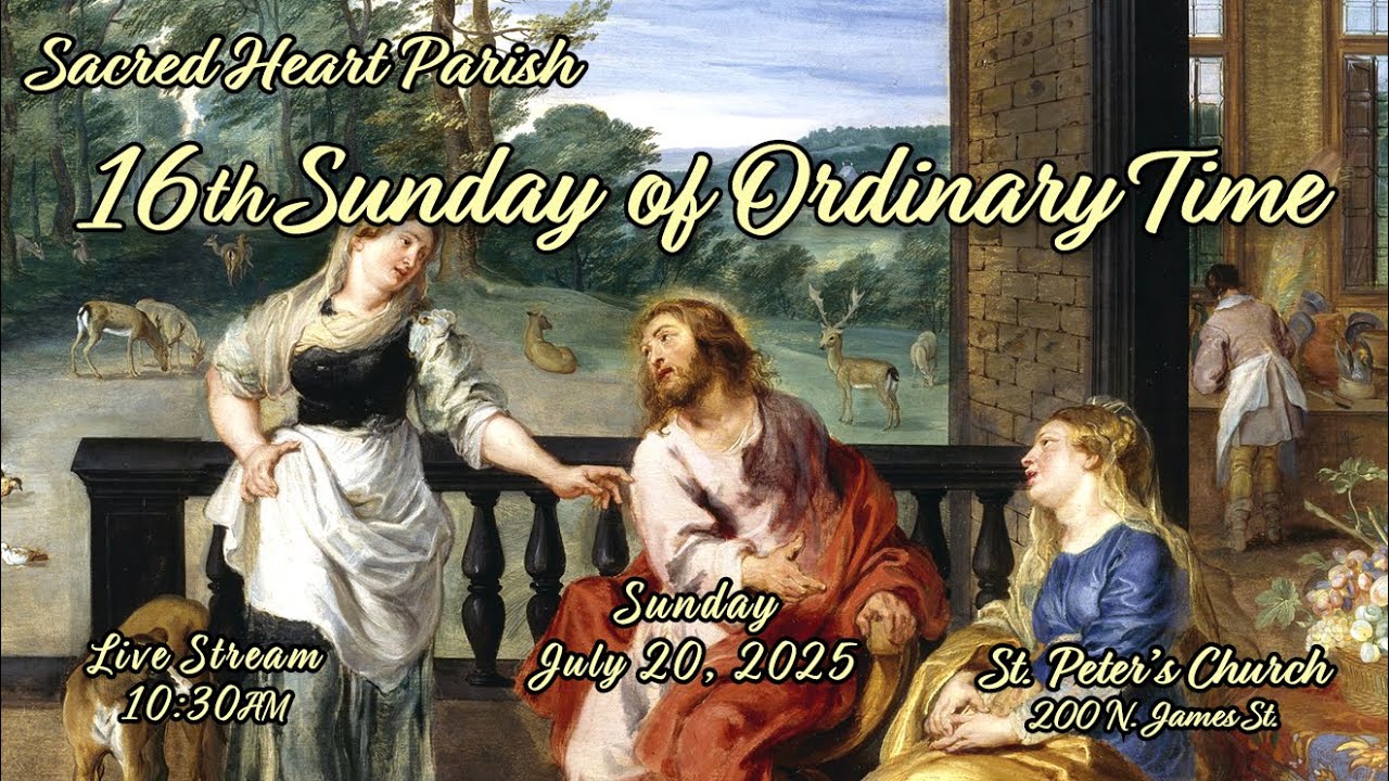 16th SUNDAY of ORDINARY TIME MASS AT ST PETERS CHURCH