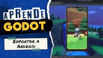 Curso GODOT 4 [16] Exportar tu Juego para ANDROID 💡 Aprende desde Cero