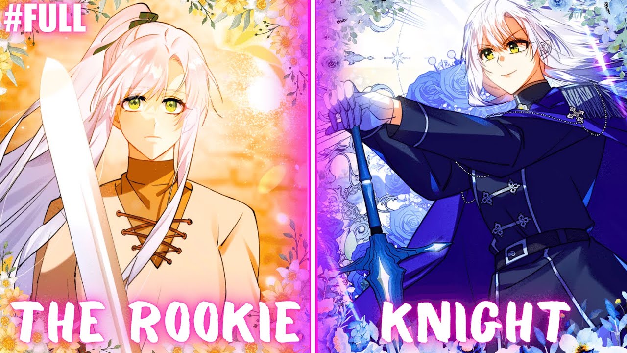 FOR THE SAKE OF PROTECTING THE SON OF A WITCH, A SIMPLE GIRL BECAME A KNIGHT | Manhwa Recap