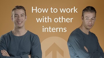 How to work with other interns (and stand out!)