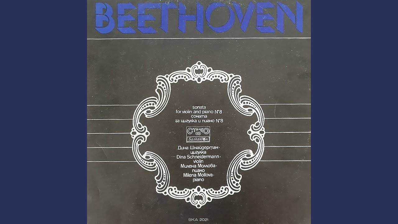 YouTubeでViolin Sonata No. 8 in G Major, Op. 30 No. 3: II. Tempo di minuetto, ma molto moderato e graziosoを視聴