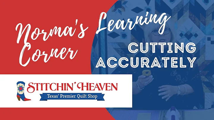 Norma's Learning Corner | Cutting Accurately
