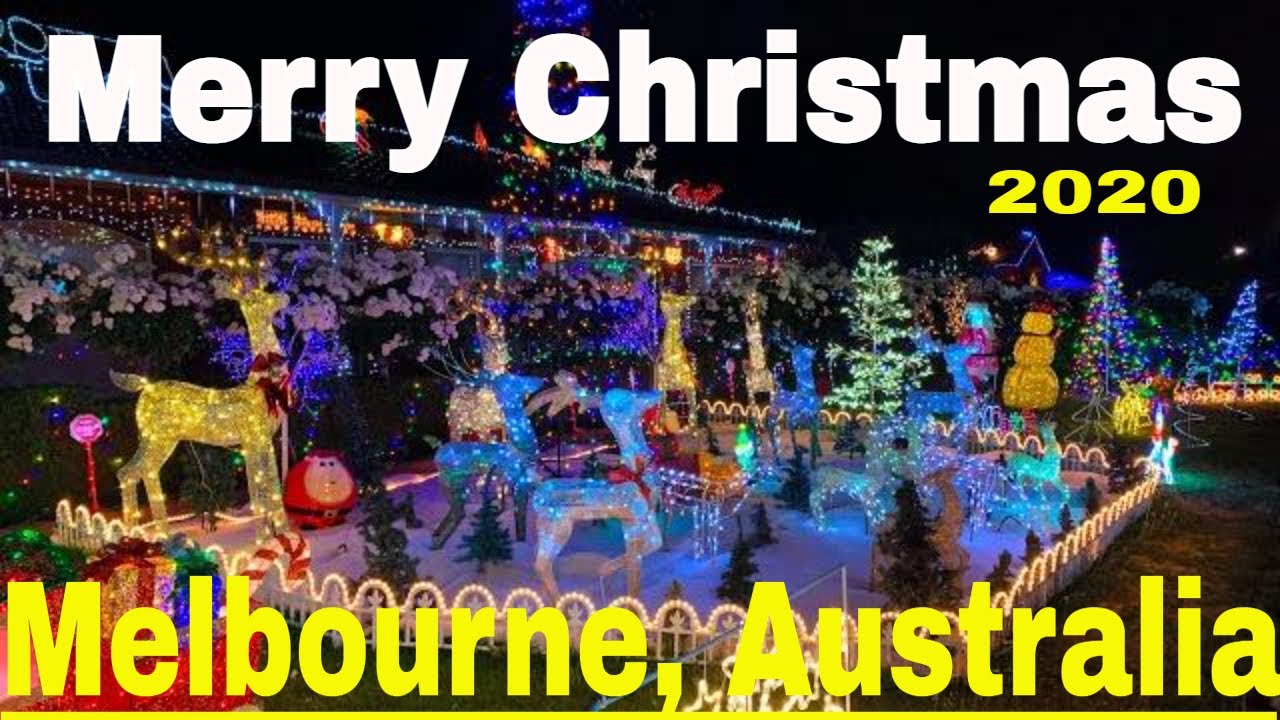 Melbourne (Australia) Christmas 2020  ,We Wish You a Merry Christmas 2020
