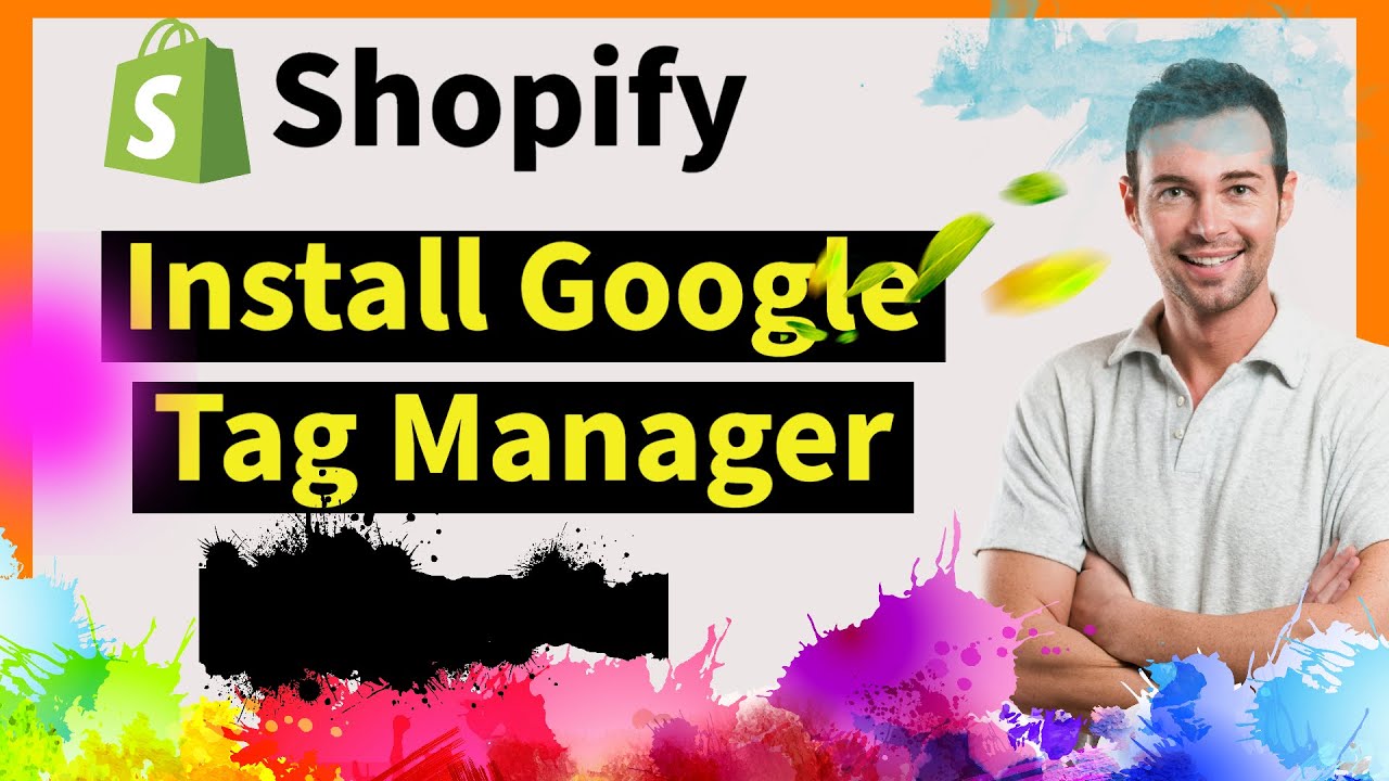 How to Install Google Tag Manager on Shopify (GTM) - YouTube