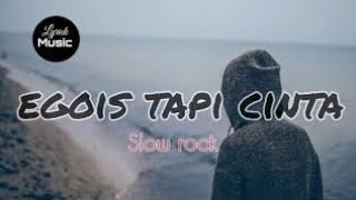 lagu Egois tapi cinta.~Donie sakire~