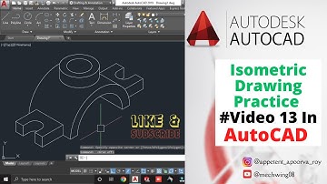 AutoCAD Isometric Practice Video 13 | Complete Guide for Beginners | Isometric Drawing