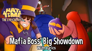 Mafia Boss Big Showdown - WITH LYRICS (A Hat In Time: The Lyrical Rift)