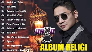Ungu Full Album Spesial Lagu Religi 2026 || Lagu Religi Ungu Terbaik || Andai Ku Tahu