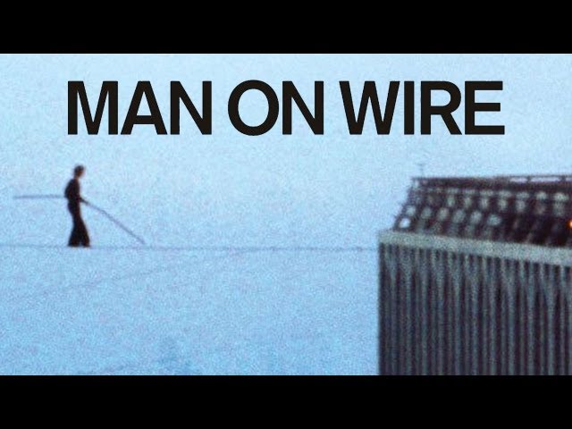 Man on Wire Movie Review