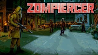 A Zombie Apocalypse Scavenging Open World Survival RPG - Zompiercer