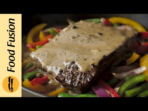 Beef Steak with Pepper Sauce Recipe By Food Fusion