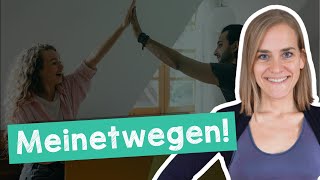 Information MEINETWEGEN: How to Use This German Term in Different Contexts - B1/B2 Update