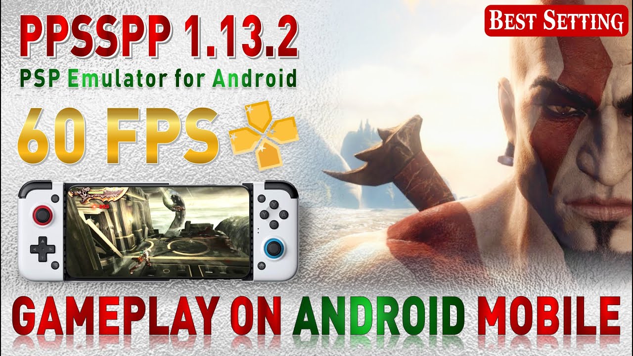 PPSSPP 1.13.2 New Update 60 FPS / God of War