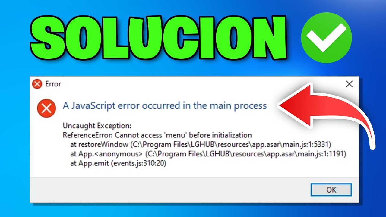 Error javascript error occurred in the main process - Solucion 2026✅