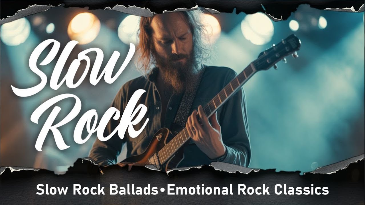 Slow Rock Love Ballads 2025 for Relaxing and Emotional Nights