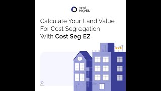 Cost Seg EZ: How to Calculate Your Land Value screenshot 2