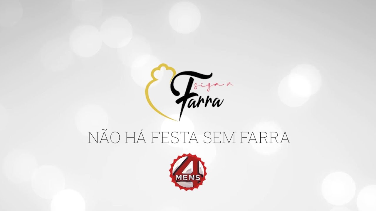 Siga A Farra Ft. 4 Mens - Não Há Festa Sem Farra (Official Video)